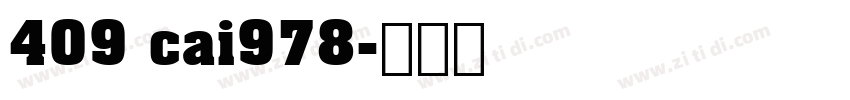 409 cai978字体转换